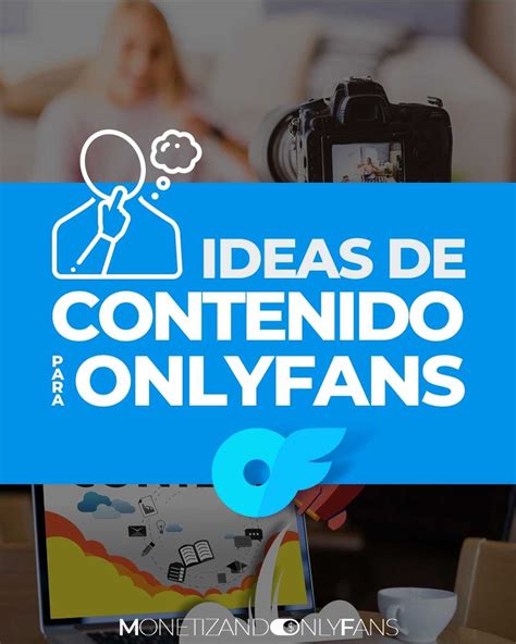 ideas de fotos para onlyfans|23 ideas de fotos para OnlyFans : ¡Qué publicar para